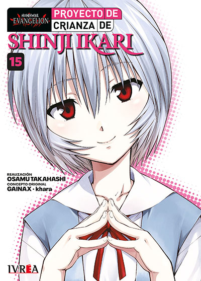 Evangelion: Proyecto De Crianza De Shinji Ikari 15 (Nueva Edicion) | Ivrea Argentina
