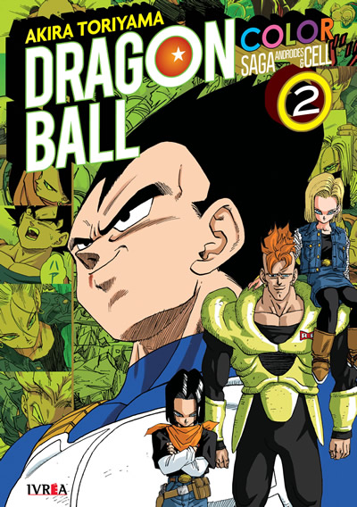 Dragon Ball Color: Saga Androides Y Cell 02 | Ivrea Argentina