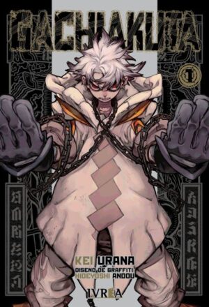 Gachiakuta 01 | Ivrea Argentina