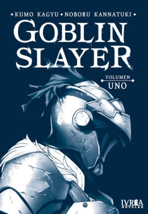 goblinslayernovela01.jpg Goblin Slayer (Novela) Vol 01 | Ivrea Argentina