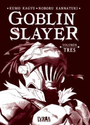 Goblin Slayer (Novela) Vol 03 | Ivrea Argentina