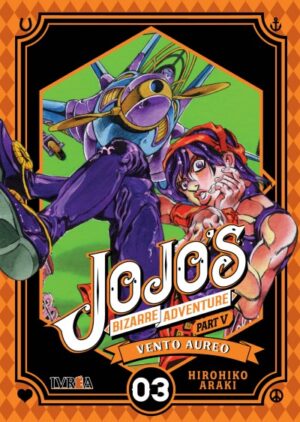 Jojos Bizarre Adventure Parte 5: Vento Aureo 03 | Ivrea Argentina