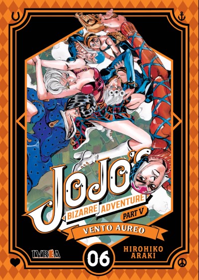 Jojos Bizarre Adventure Parte 5: Vento Aureo 06 | Ivrea Argentina