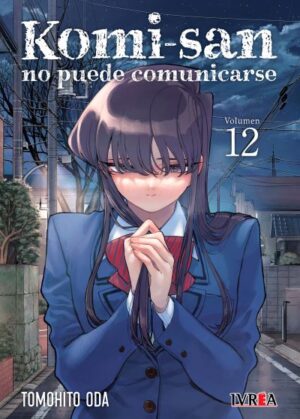 Komi-San no puede comunicarse 12 | Ivrea Argentina