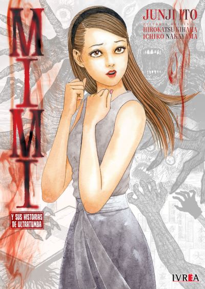 Junji Ito Mimi Y Sus Historias De Ultratumba (Tomo Único) | Ivrea Argentina