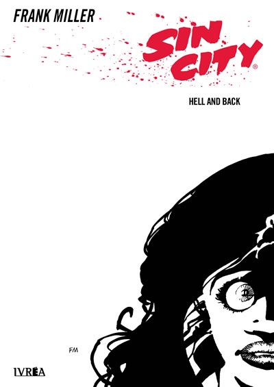 Sin City 07: Hell And Back | Ivrea Argentina