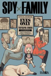 Spyxfamily Official Databook Eyes Only (Tomo Único) | Ivrea Argentina - Ofertón