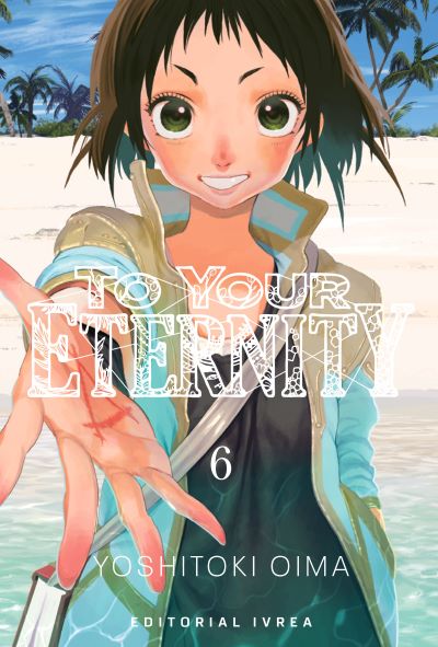 To Your Eternity 06 | Ivrea Argentina