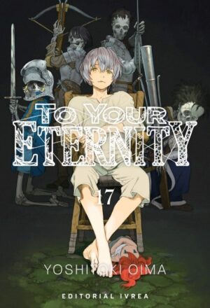 To Your Eternity 17 | Ivrea Argentina
