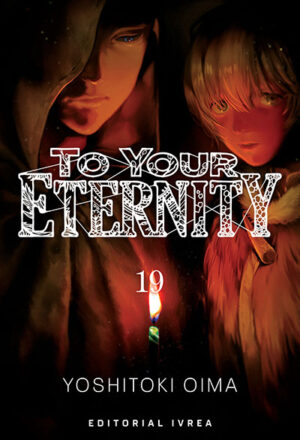 To Your Eternity 19 | Ivrea Argentina