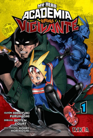 Vigilante: My Hero Academia Illegals 01 | Ivrea Argentina