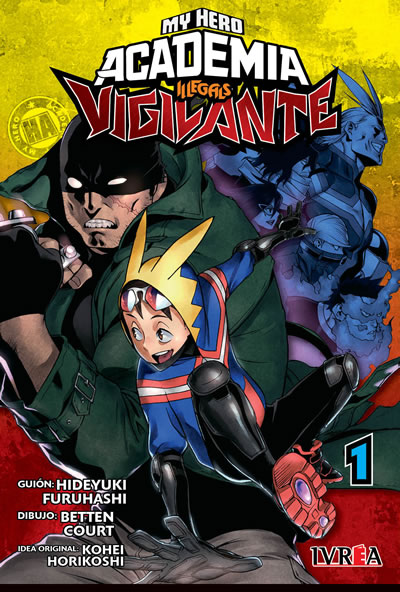 Vigilante: My Hero Academia Illegals 01 | Ivrea Argentina