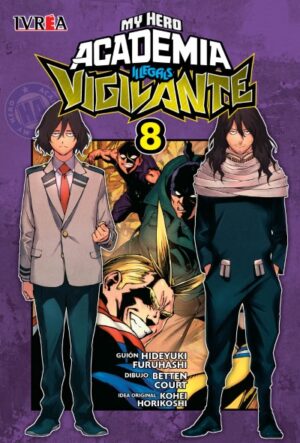 Vigilante: My Hero Academia Illegals 08 | Ivrea Argentina