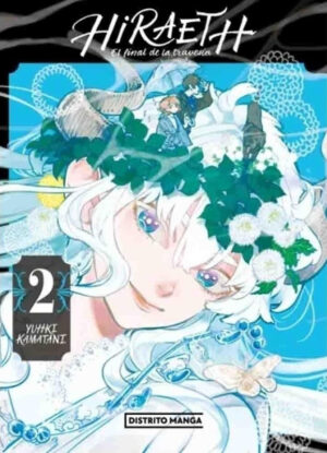 Hiraeth el final de la travesía 02 | Distrito Manga