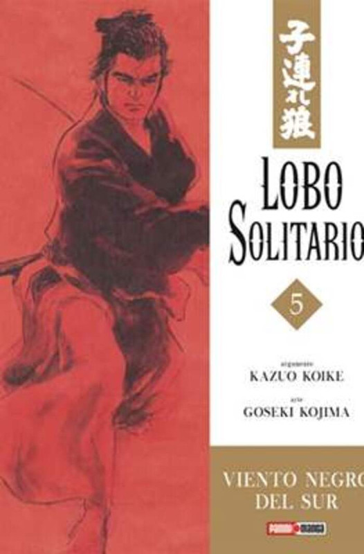 Lobo Solitario (Lone Wolf) 05 | Panini México