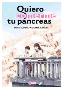 quiero-comerme-tu-pancreas-cov-7eae0285349a37812417201880813553-480-0.webp Quiero Comerme Tu Páncreas 1 | Ovni Manga