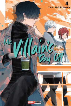 Mr. Villain's Day Off 04 | Panini Argentina