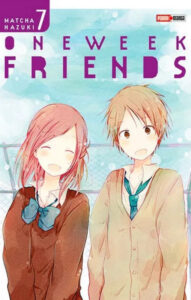 One-Week-Friends-07.jpg One Week Friends 07 (Último Tomo) | Panini Argentina