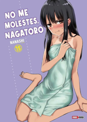 NO ME MOLESTES, NAGATORO N.15 | Panini México