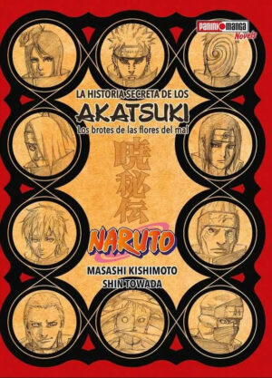 NARUTO LA HISTORIA SECRETA DE LOS AKATSUKI - NOVEL | Panini México