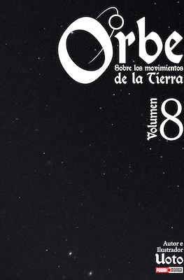 ORBE SOBRE LOS MOVIMIENTOS DE LA TIERRA N.8 | Panini México