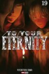 To-Your-Eternity19.jpg To Your Eternity 19 | Panini México