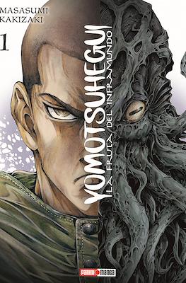 YOMOTSU HEGUI: LA FRUTA DEL INFRAMUNDO N.1 | Panini México