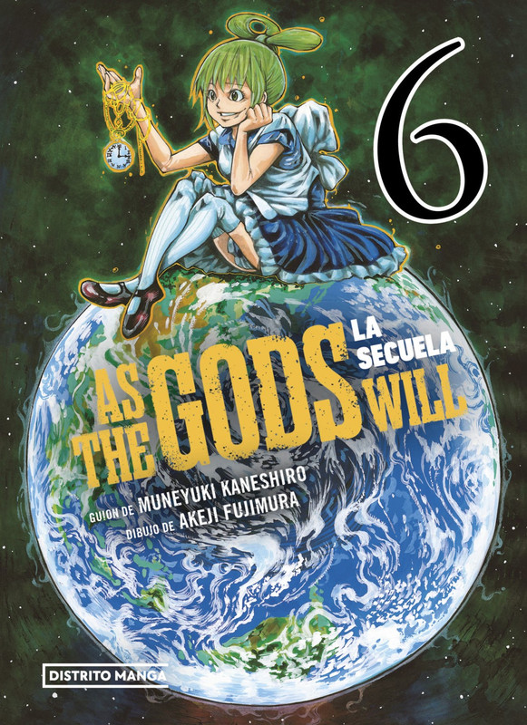 As the Gods Will la secuela 06 | Distrito Manga