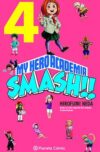 Hero-Academia-Smash-4.jpg My Hero Academia Smash nº 04 | Planeta España