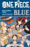 One-Piece-Guia-no-02-Blue1.webp One Piece Guía nº 02 Blue | Planeta España