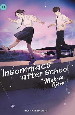 Insomniacs After School 11 | Milky Way España