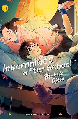 Insomniacs After School 13 | Milky Way España