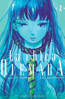 La chica quemada 02 | Milky Way España