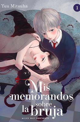 Mis-memorandos-sobre-la-bruja1.jpg Mis memorandos sobre la bruja 01 | Milky Way España
