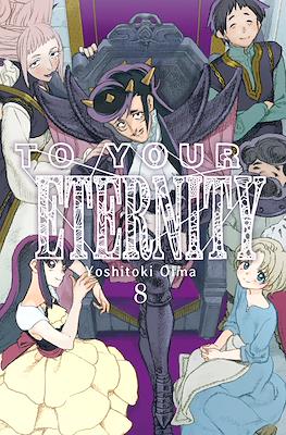 To Your Eternity 08 | Milky Way España