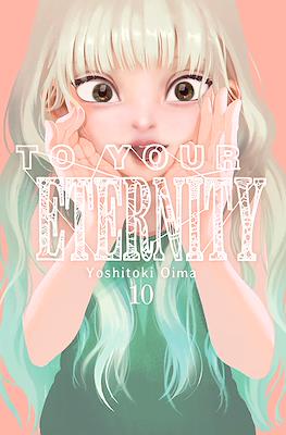 To Your Eternity 10 | Milky Way España