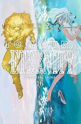 To Your Eternity 16 | Milky Way España