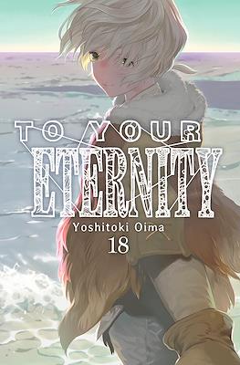 To Your Eternity 18 | Milky Way España