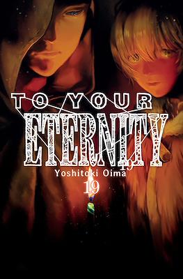 To Your Eternity 19 | Milky Way España