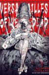 Versailles-of-the-Dead1.jpg Versailles of the Dead 01 | Milky Way España