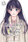 La-nobleza-de-las-flores-13.webp La nobleza de las flores 13 | Milky Way España