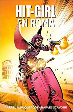 HIT-GIRL 3 EN ROMA