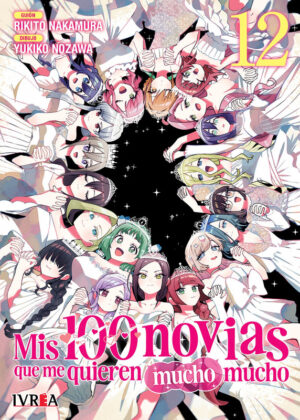 Mis 100 Novias Que Me Quieren Mucho Mucho 12 | Ivrea Argentina