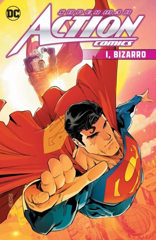SUPERMAN:ACTION COMIC VOL.3-YO BIZARRO
