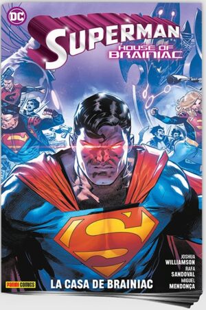 SUPERMAN VOL.3:LA CASA DE BRAINIAC DC