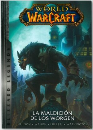 WORLD-OF-WARCRAFT-6-CURSE-OF-THE-WORGENX.jpg WORLD OF WARCRAFT 6:CURSE OF THE WORGENX