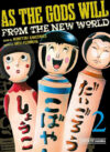 As-the-Gods-Will-02.jpg As the Gods Will 02 | Distrito Manga