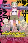 Cyberpunk-Edgerunners-Madness1.jpg Cyberpunk: Edgerunners Madness | Panini España