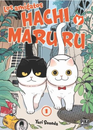 Los amigatos Hachi y Maruru 01 | Pika Ediciones